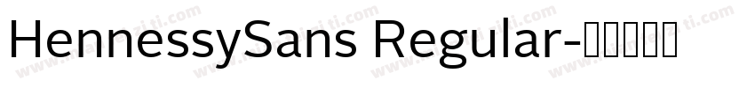 HennessySans Regular字体转换